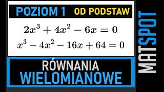 Równania wielomianowe  od podstaw [upl. by Crisey]