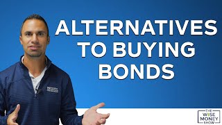 Alternatives to Buying Bonds [upl. by Welch]