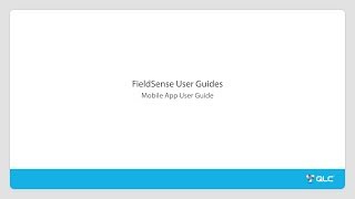 FieldSense Mobile App User Guide [upl. by Lipinski409]