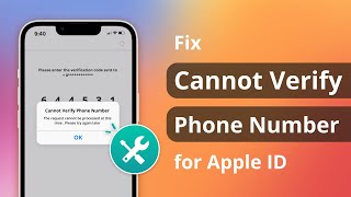 4 Ways Cannot Verify Phone Number for Apple ID Here is the fix [upl. by Nottnerb294]