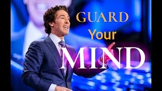 Guard your Mind from Negative Thoughts  Joel Osteen [upl. by Sirod608]