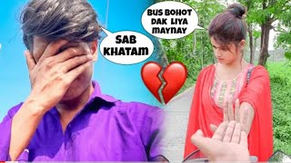 Arnab ke sath break up💔😭😭 ho gaya guys 😢my new channelARNABLIFESTYLE [upl. by Sallee198]