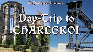 Daytrip to Charleroi from Brussels in 4k [upl. by Suiravat]