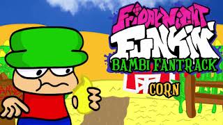 Corn  FNF BAMBI FANTRACK [upl. by Jobina]