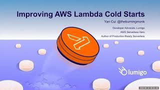 Webinar Improving AWS Lambda Cold Starts [upl. by Latsyrhc19]