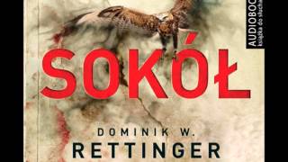 Sokół  Dominik W Rettinger  audiobook [upl. by Oznohpla594]