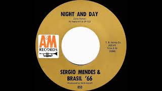 1967 Sergio Mendes amp Brasil ’66  Night And Day mono 45 [upl. by Sudbury]