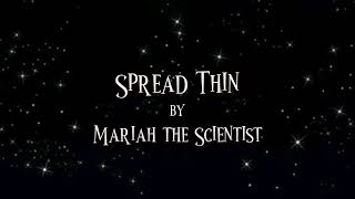 Mariah The Scientist  Spread Thin lyrics [upl. by Annauqal]