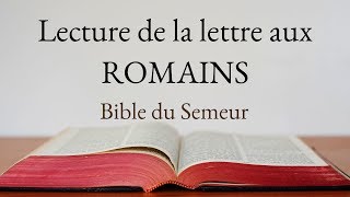 ROMAINS Bible du Semeur [upl. by Codel]