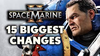 Warhammer 40000 Space Marine 2 vs Space Marine 1  15 BIGGEST CHANGES You May Not Know [upl. by Nytram974]