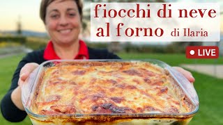 FIOCCHI DI NEVE AL FORNO di Ilaria  Ricetta in diretta [upl. by Notnad919]