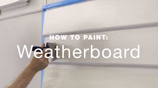 How to paint exterior weatherboards [upl. by Mcdougall]