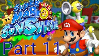 Super Mario Sunshine Walkthrough Part 11  Pinna Park Secrets and Delfino Plaza Shines [upl. by Publea]