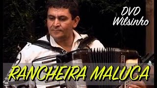 RACHEIRA MALUCA  Wilsinho DVD Wilsinho vol1 [upl. by Ybbor]