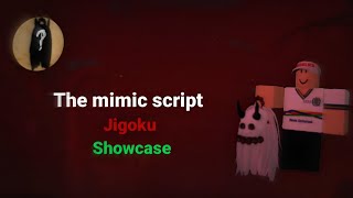 Rael Hub🔥  The mimic script Jigoku [upl. by Rohpotsirhc]