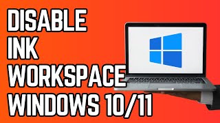 How to Disable Windows Ink Workspace Windows 10 amp 11 Regedit [upl. by Asi]