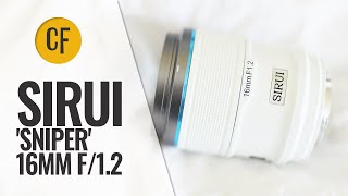 Sirui AF 16mm f12 Sniper lens review APSC [upl. by Olonam]