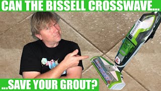 Bissell Crosswave Review  Can It Deep Clean Your Grout [upl. by Helga]