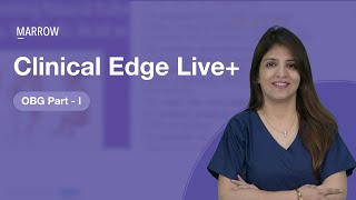 Clinical Edge Live  OBG Part 1 [upl. by Eon]