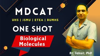 MDCAT  One Shot on Biological Molecules by Dr Sohail [upl. by Tessy356]