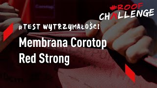 Test wytrzymałości  Corotop Red Strong RoofChallenge [upl. by Silliw]