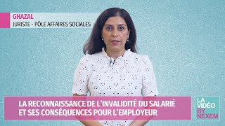 La reconnaissance de l’invalidité du salarié et ses conséquences pour l’employeur [upl. by Lesab]