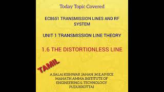 EC3551 16 THE DISTORTIONLESS LINE unit1 EC8651 TRANSMISSION LINES AND RF SYSTEMS [upl. by Lull]