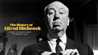 Episode 144  The Life and Films of Alfred Hitchcock [upl. by Manthei]