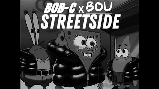 Streetside Bobc  ft Bou Official music video [upl. by Macintyre]