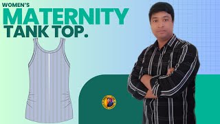 How To Make Womens Maternity Tank Top  maternity tank top pattern  Winda Cad Tutorial [upl. by Nniuqal653]