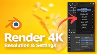 How to render 4K resolution in Blender settings for image and animation [upl. by Diad734]