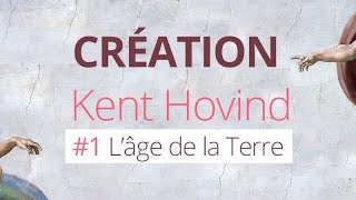 CRÉATIONNISME FR  Kent Hovind  Séminaire 1 Création  lâge de la Terre en Français [upl. by Aelanna319]