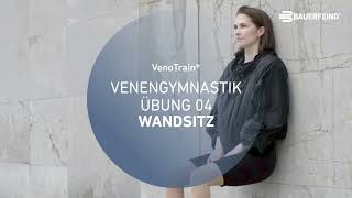 Übung 4 Wandsitz 🦵VenoTrain® Venengymnastik🦵 [upl. by Yonatan]