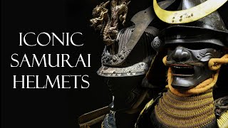 The Iconic Kabuto of Famous Samurai Lords [upl. by Richelle]