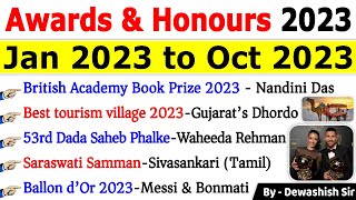 Awards and Honours 2023 Current Affairs  पुरस्कार एवं सम्मान 2023  Jan to Oct 2023 awards2023 [upl. by Radley]