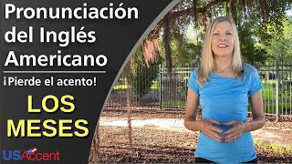 PRONUNCIACIÓN DE LOS MESES  en inglés [upl. by Eenitsed649]