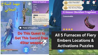 Free weapon Quest All 5 Furnaces of Fiery Embers Locations  Genshin Impact 52 مهمة السلاح المجاني [upl. by Adnolahs620]