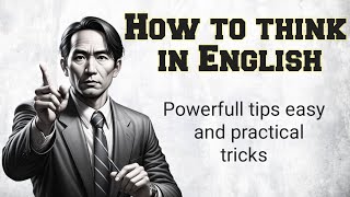 Practice English Speaking  How to think in English easy Tips  Graded Reader  learn English SSE [upl. by Niras]