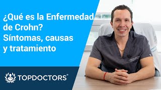 ¿Qué es la Enfermedad de Crohn Síntomas causas y tratamiento [upl. by Ardnassela]