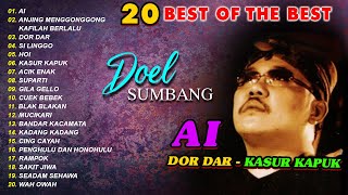 20 BEST OF THE BEST DOEL SUMBANG  Ai Dor Dar Kasur Kapuk  Lagu Sunda Viral 2023 Tanpa Iklan [upl. by Alica]