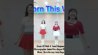 Born this way Line Dance Beginner Janice KimKORladygaga [upl. by Jarlathus]