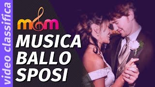 Le 3 Canzoni per il Ballo degli Sposi più amate dagli italiani per il Matrimonio [upl. by Gerstein]