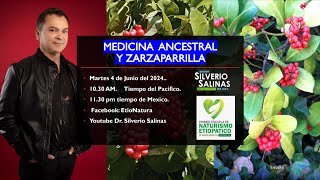 Medicina Ancestral y la Zarzaparrilla [upl. by Raimondo246]