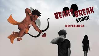 Kodak Black  No Feelings Official Audio [upl. by Mcgruter]