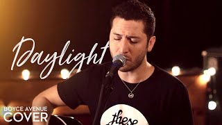 Daylight  Maroon 5 Boyce Avenue cover on Spotify amp Apple [upl. by Zeuqram]