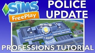 Sims Freeplay  Professions Tutorial Quest  Police Update [upl. by Humph419]