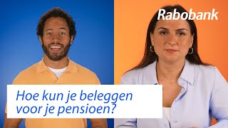 Beleggen voor je pensioen Dit is wat je moet weten  Rabo Helpt [upl. by Dralliw786]