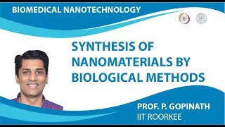 Synthesis of nanomaterials by Biological Methods [upl. by Ellingston]