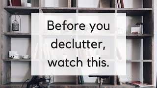 5 Decluttering Mistakes to Avoid  How NOT to Declutter [upl. by Nasas]