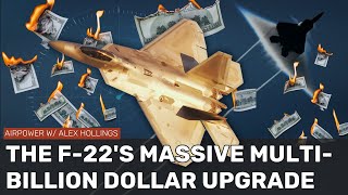 The F22 is getting a massive upgrade to stay deadly for years to come [upl. by Yrelle]